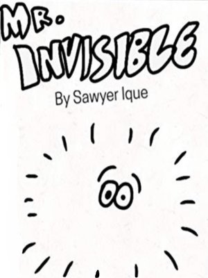 cover image of Mr. Invisible